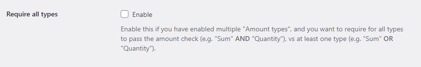 Screenshot van Require all types (instellingen) van de WordPress / WooCommerce plugin Order Minimum/Maximum Amount for WooCommerce.