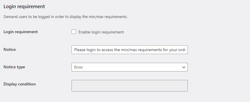 Screenshot van Login Requirement (instellingen) van de WordPress / WooCommerce plugin Order Minimum/Maximum Amount for WooCommerce.